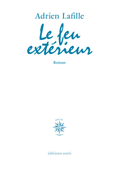 LE FEU EXTERIEUR