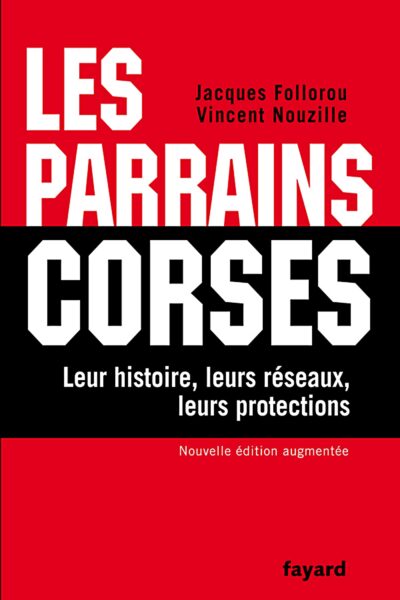 LES PARRAINS CORSES