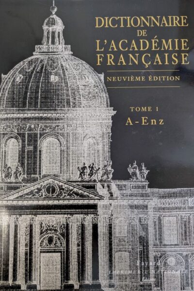 DICT; DE L ACADEMIE FRANCAISE T I