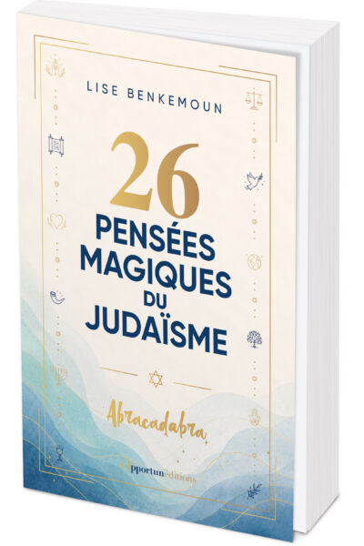 26 PENSEES MAGIQUES DU JUDAISME