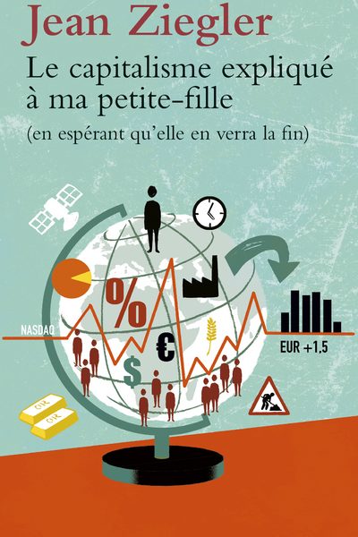 LE CAPITALISME EXPLIQUE A MA PETITE-FILLE