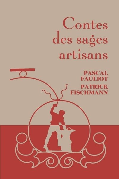CONTES DES SAGES ARTISANS