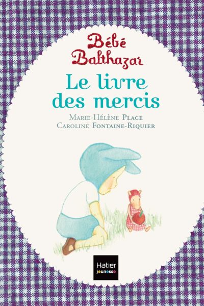LE LIVRE DES MERCIS - PEDAGOGIE MONTESSORI