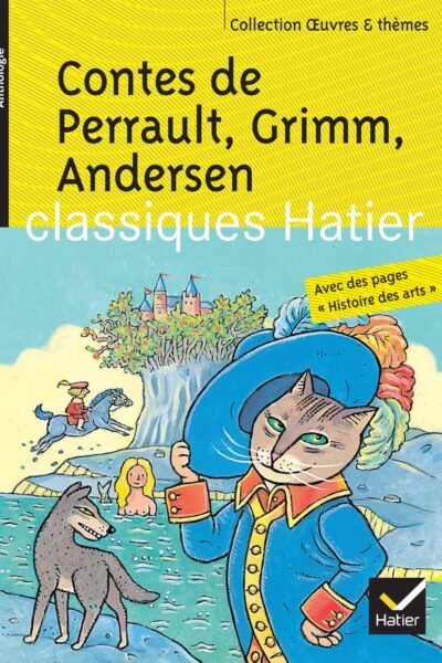CONTES DE PERRAULT, GRIMM, ANDERSEN