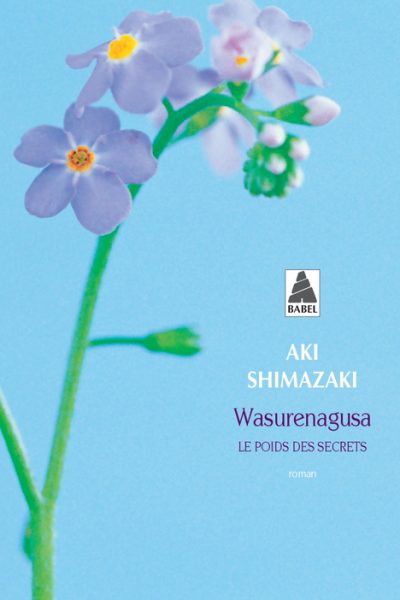 WASURENAGUSA T04 LE POIDS DES SECRETS