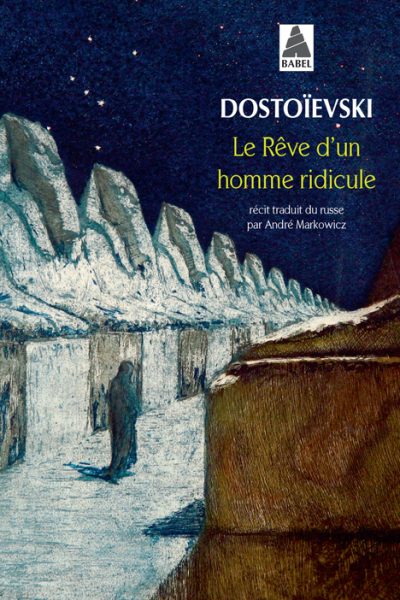 LE RÊVE D'UN HOMME RIDICULE