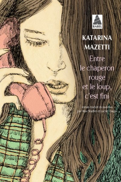 ENTRE LE CHAPERON ROUGE ET LE LOUP C EST FINI BABEL 1064