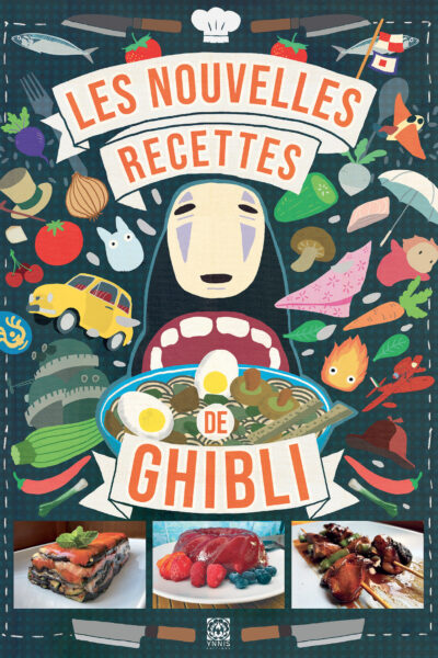 LES NOUVELLES RECETTES DES FILMS GHIBLI