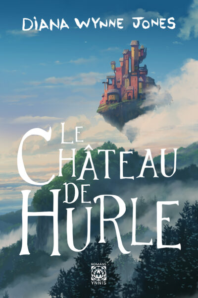 LE CHATEAU DE HURLE