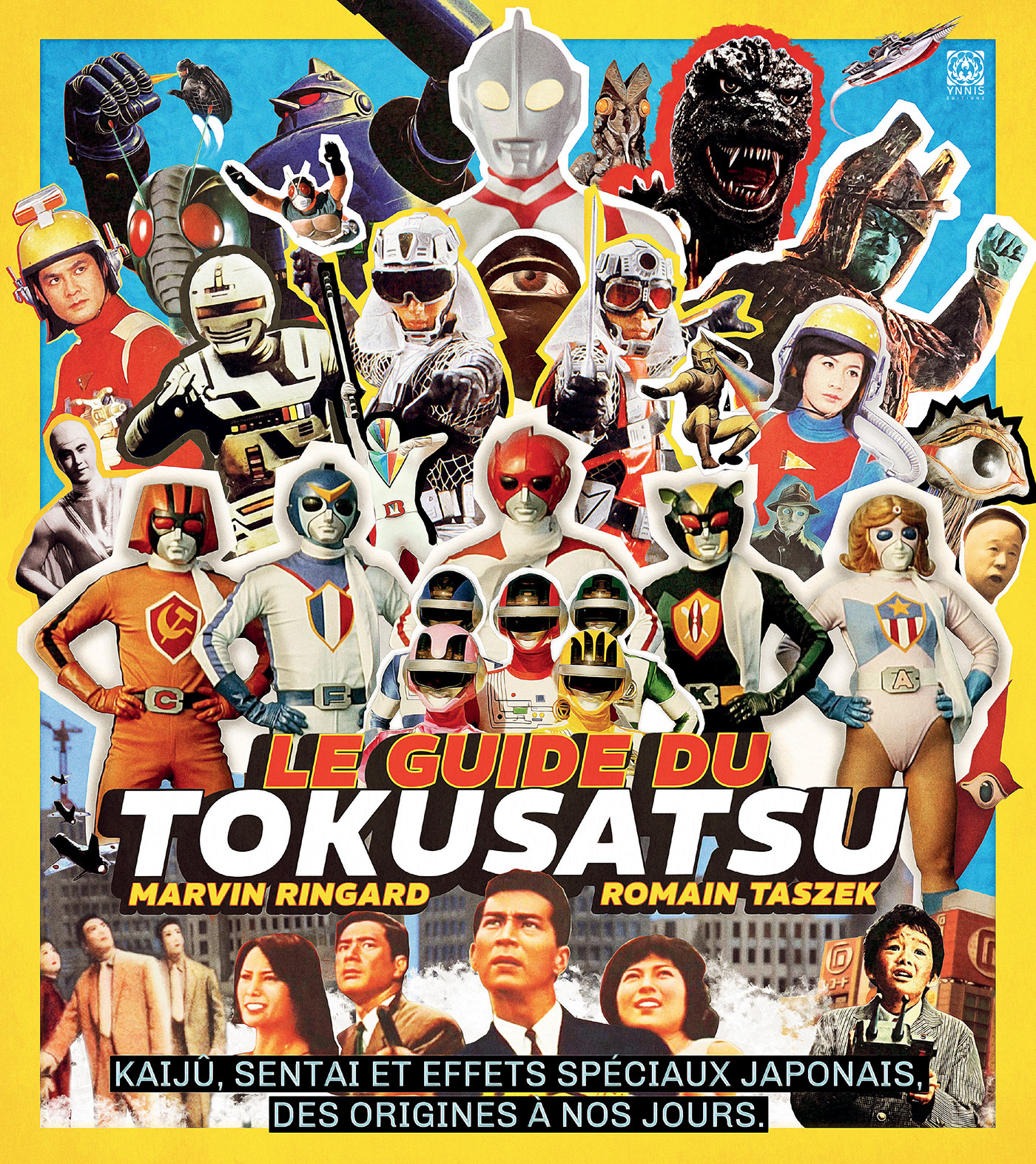 LE GUIDE DU TOKUSATSU