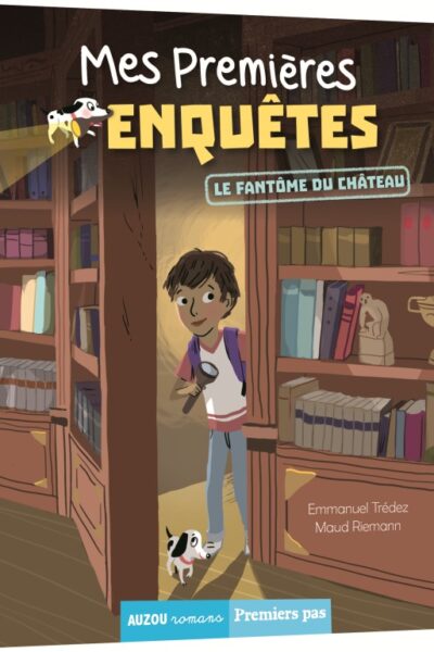 MES PREMIERES ENQUETES LE FANTOME DU CHATEAU (COLL PREMIERS PAS)