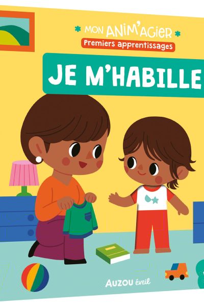 ANIM'AGIER APPRENTISSAGES - JE M'HABILLE