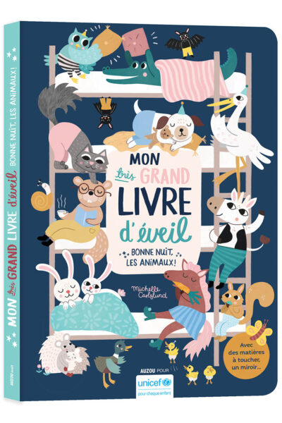 MON TRES GRAND LIVRE D'EVEIL - BONNE NUIT LES ANIMAUX !