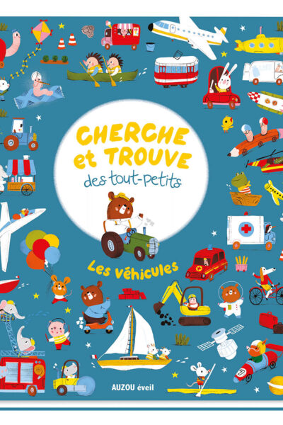 CHERCHE ET TROUVE DES TOUT-PETITS - LES VEHICULES