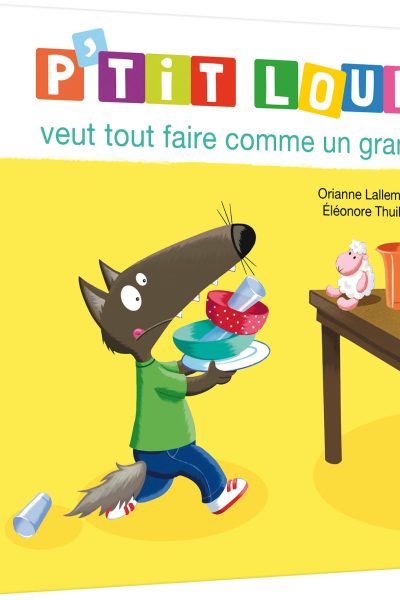 P'TIT LOUP VEUT TOUT FAIRE COMME UN GRAND