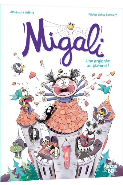 MIGALI TOME 2 - UNE ARAIGNEE AU PLAFOND !
