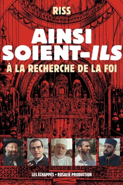 AINSI SOIENT-ILS - A LA RECHERCHE DE LA FOI
