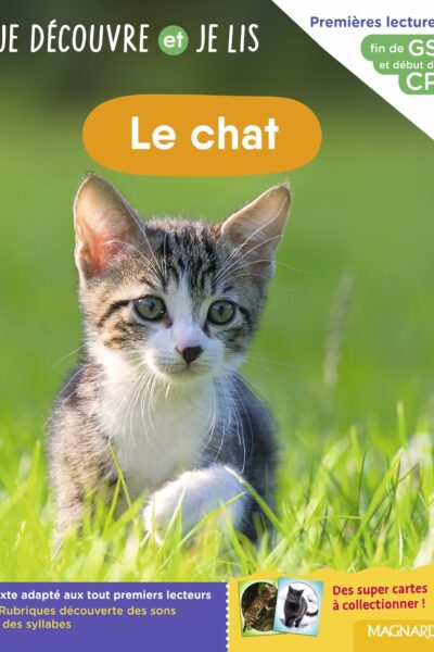 JE DECOUVRE ET JE LIS GS ET CP - LE CHAT