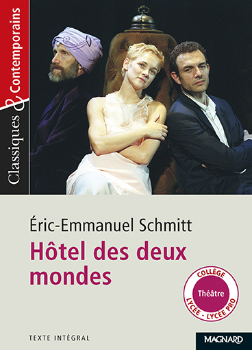 HÔTEL DES DEUX MONDES - CLASSIQUES ET CONTEMPORAINS