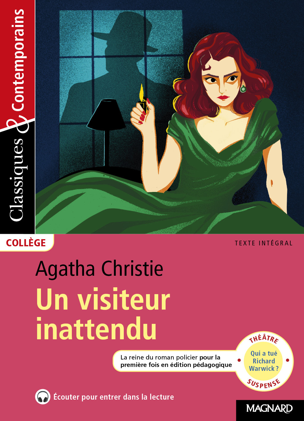 UN VISITEUR INATTENDU - CLASSIQUES ET CONTEMPORAINS
