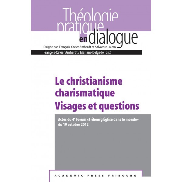 LE CHRISTIANISME CHARISMATIQUE VISAGES ET QUESTIONS