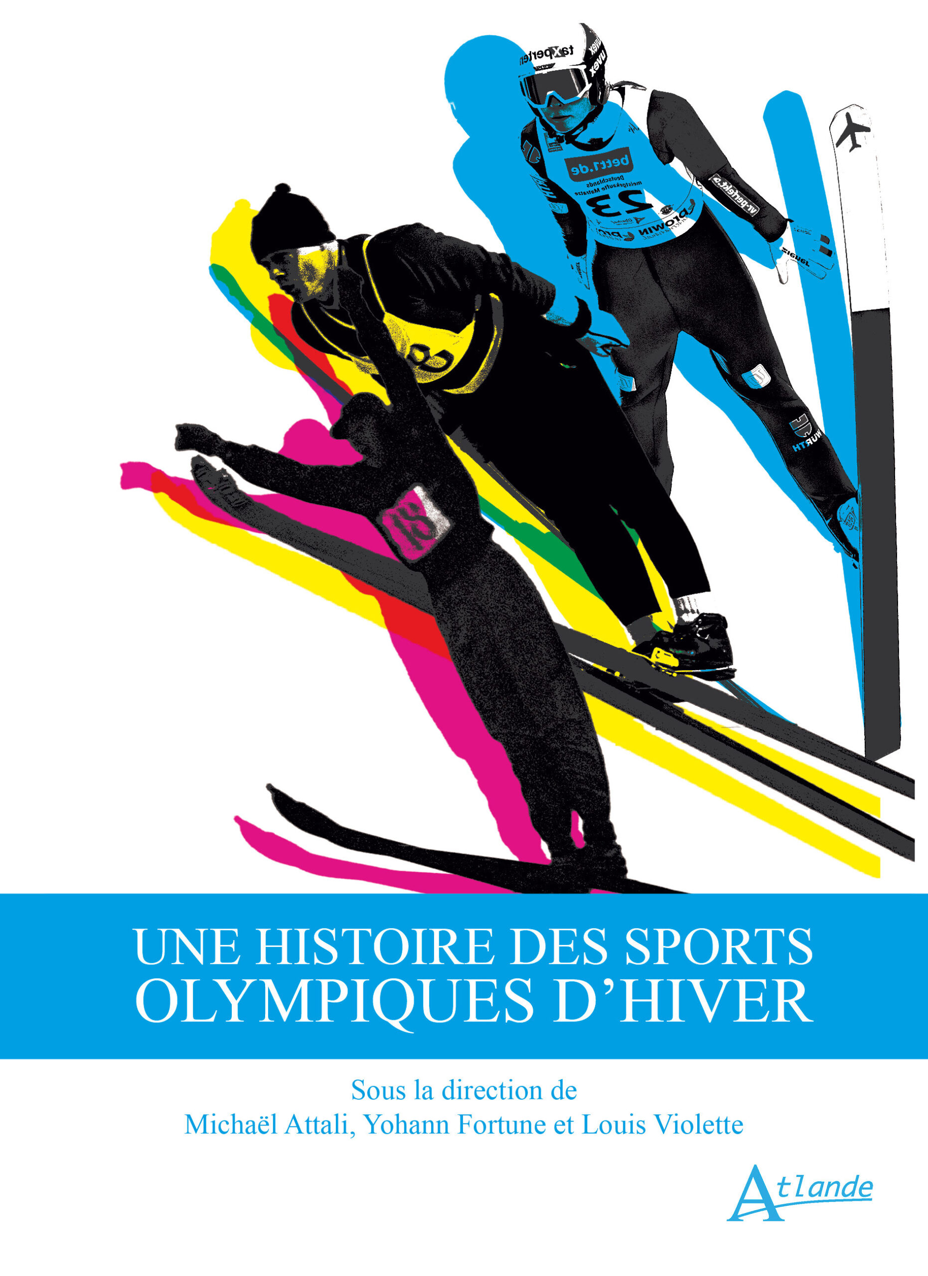 UNE HISTOIRE DES SPORTS OLYMPIQUES D'HIVER