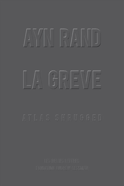 LA GREVE ATLAS SHRUGGED