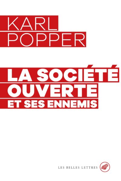 LA SOCIETE OUVERTE ET SES ENNEMIS