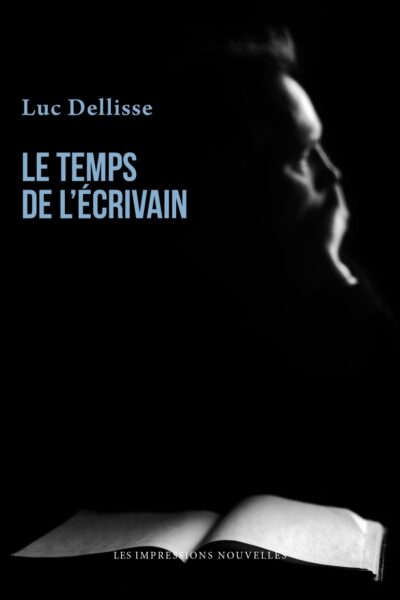 LE TEMPS DE L ECRIVAIN