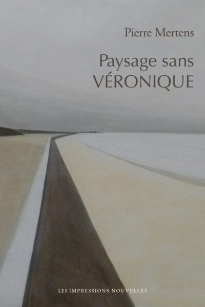PAYSAGE SANS VERONIQUE