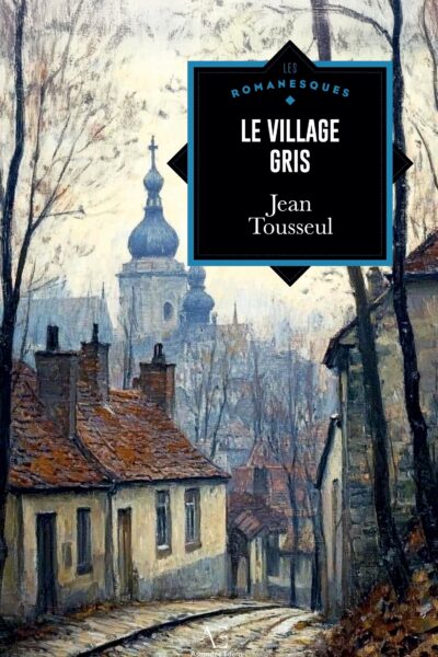 VILLAGE GRIS