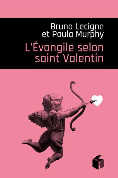 L'EVANGILE SELON SAINT-VALENTIN