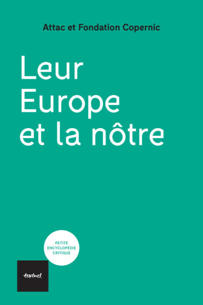 LEUR EUROPE ET LA NOTRE