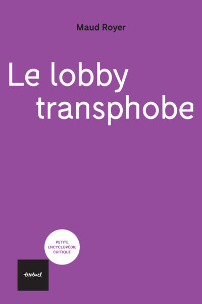 LE LOBBY TRANSPHOBE