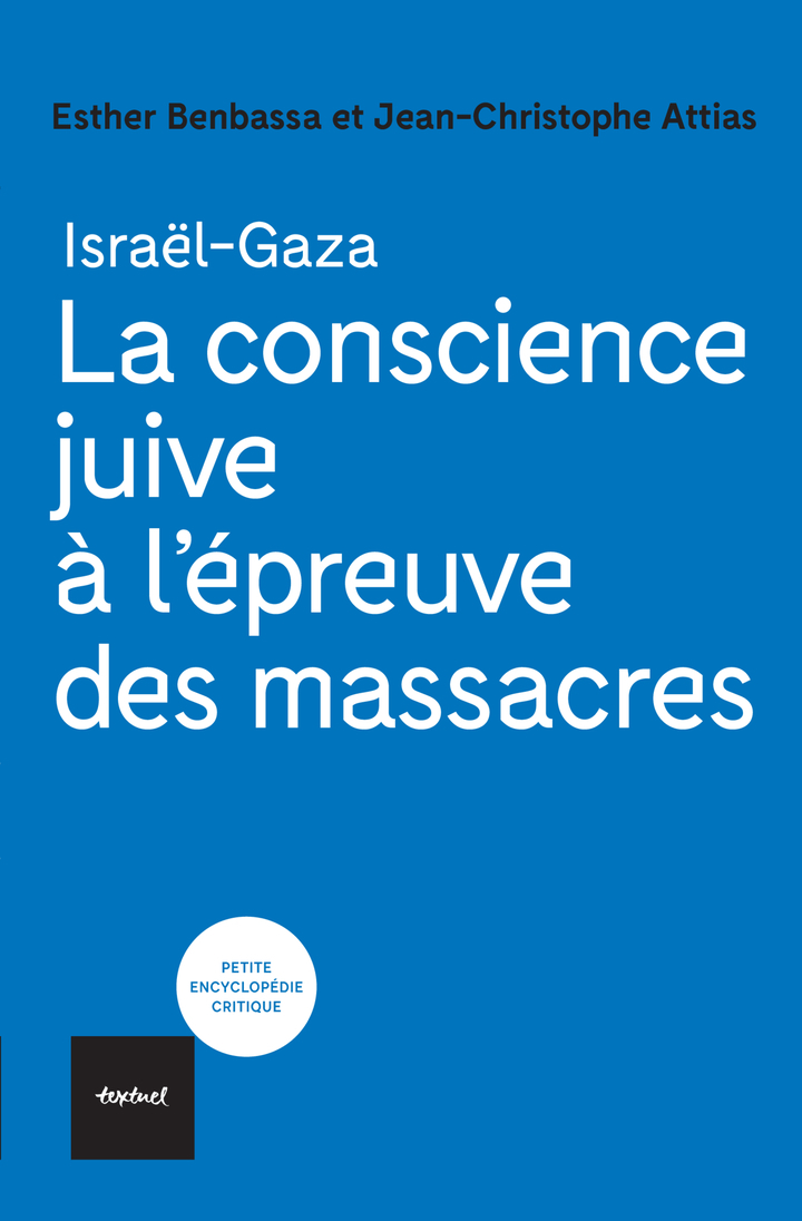 LA CONSCIENCE JUIVE A L'EPREUVE DES MASSACRES