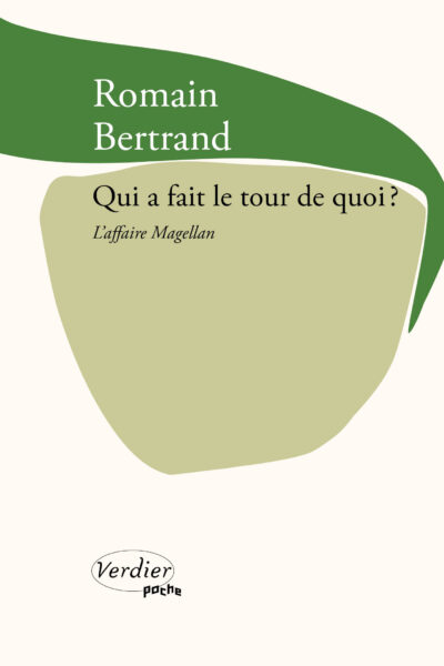 QUI A FAIT LE TOUR DE QUOI ? - L'AFFAIRE MAGELLAN