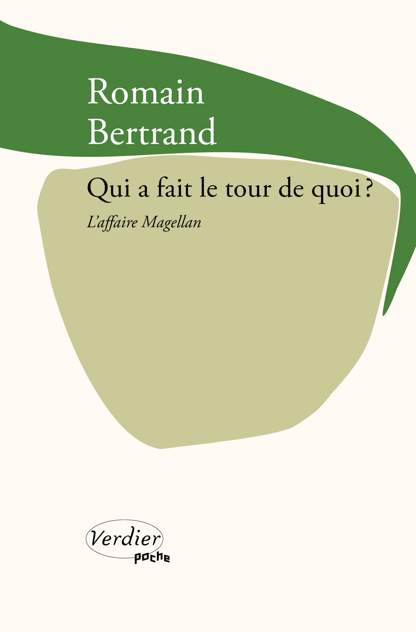 QUI A FAIT LE TOUR DE QUOI ? - L'AFFAIRE MAGELLAN