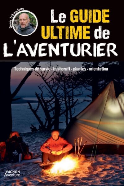 LE GUIDE ULTIME DE L'AVENTURIER
