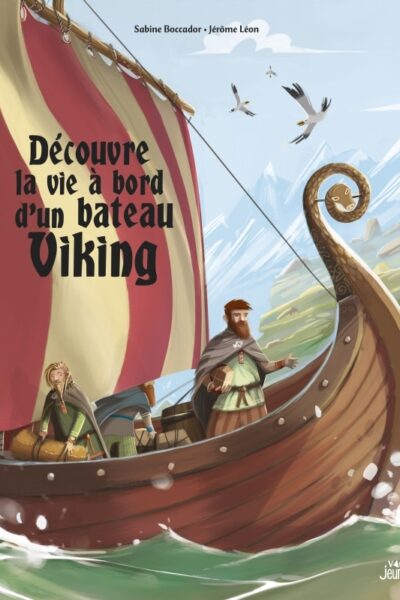 DECOUVRE LA VIE A BORD D'UN BATEAU VIKING