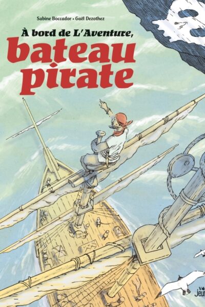 A BORD DU BATEAU PIRATE