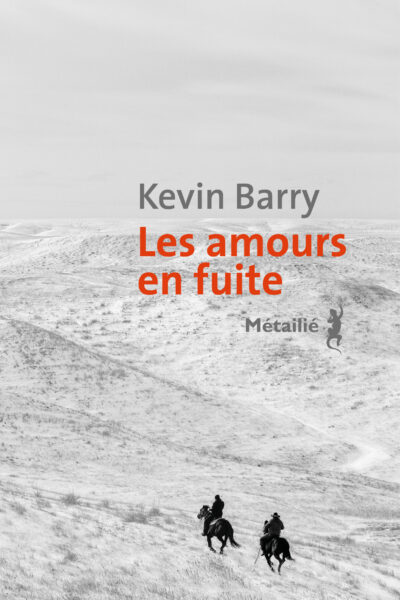 LES AMOURS EN FUITE
