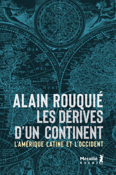 LES DERIVES D'UN CONTINENT