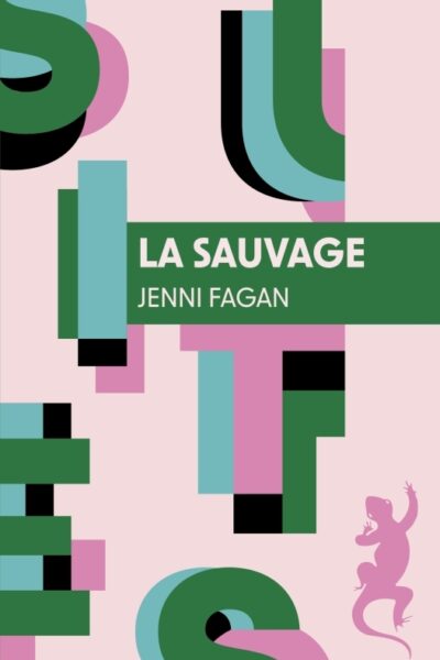 LA SAUVAGE