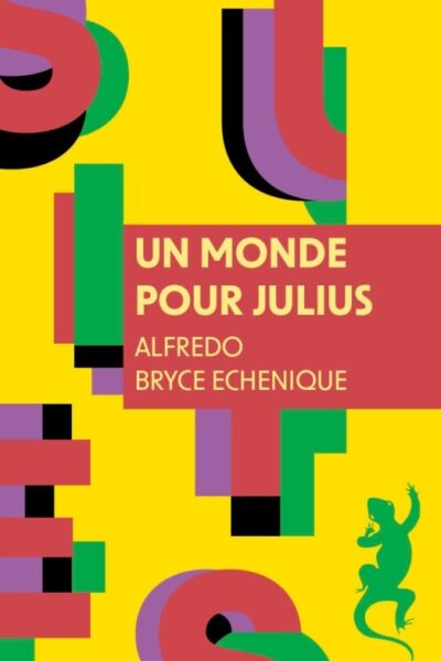 UN MONDE POUR JULIUS