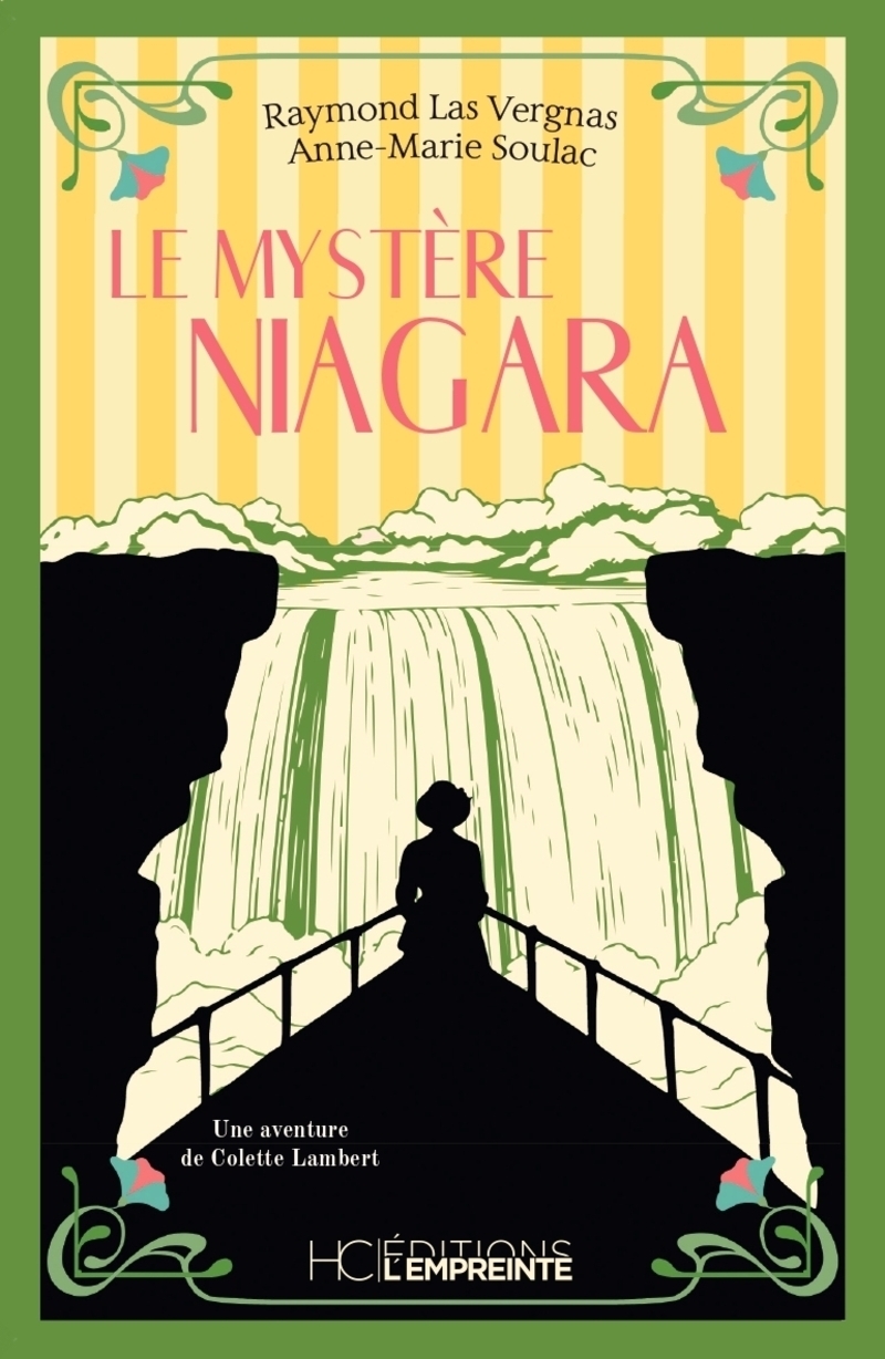 LE MYSTERE NIAGARA + UNE AVENTURE DE COLETTE LAMBERT