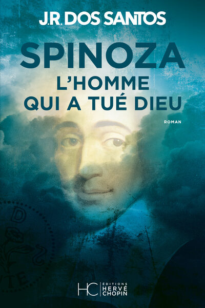 SPINOZA - L'HOMME QUI A TUE DIEU