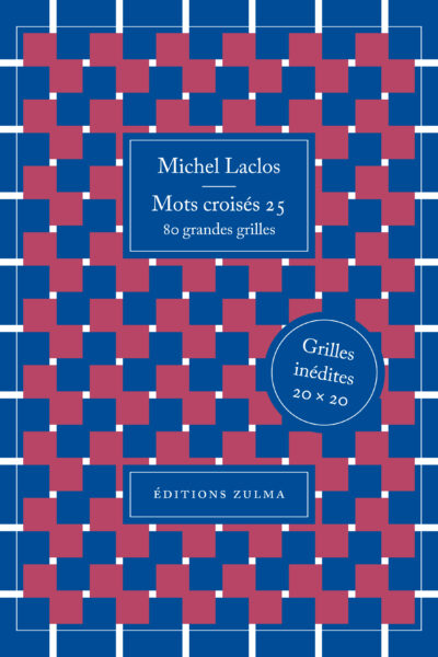 MOTS CROISES 25 - 80 GRANDES GRILLES