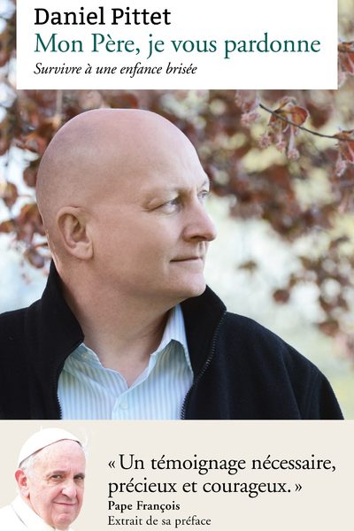 MON PERE, JE VOUS PARDONNE