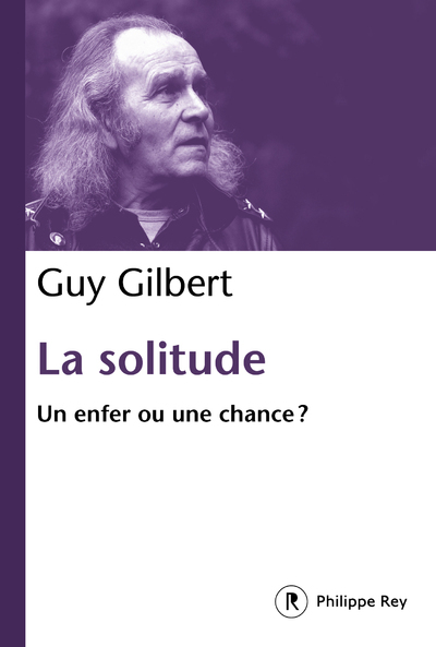 LA SOLITUDE UN ENFER OU UNE CHANCE ?