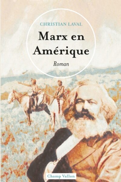 MARX EN AMERIQUE